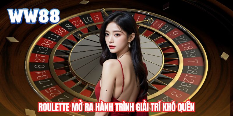 Roulette mở ra hành trình giải trí khó quên
